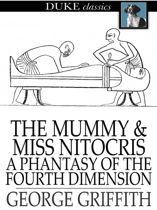 Title details for The Mummy and Miss Nitocris by George Griffith - Available